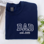Varsity Dad Sweatshirt - New Dad EST Embroidered - Perfect Father's Day Gift